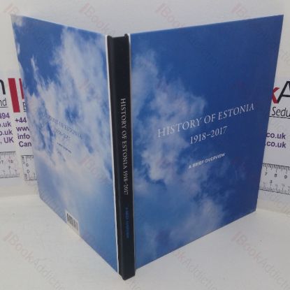 Picture of History of Estonia, 1918-2017: A Brief Overview