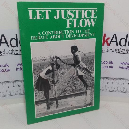 Picture of Let Justice Flow: A Contribution to the Debate about Development (report of the Development Affairs Committee Board for Social Responsibility, General Synod of the Church of England)