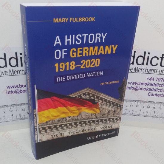Picture of A History of Germany, 1918-2020: The Divided Nation