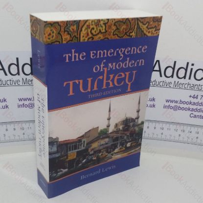 Picture of The Emergence of Modern Turkey (Studies in Middle Eastern History series)