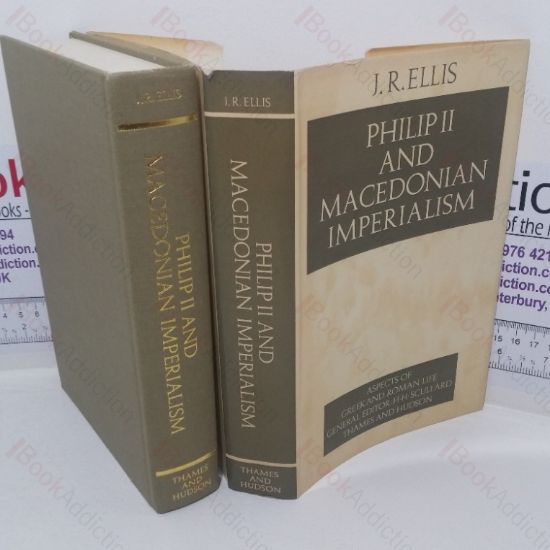 Picture of Philip II and Macedonian Imperialism (Aspects of Greek and Roman Life series)