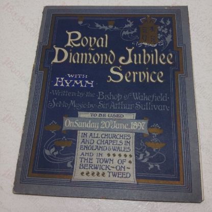 Picture of Royal Diamond Jubilee Service, With Hymn: A Form of Prayer and Thanksgiving to Almighty God to be Used in all Churches in England and Wales, and in the Town of Berwick Upon Tweed, Upon Sunday the Twentieth Day of June 1897
