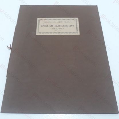 Picture of English Embroidery : Period of James I (1603-1625) (Victoria and Albert Museum)