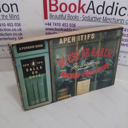 Picture of Ou Est Le Garlic : Len Deighton's  French Cook Book