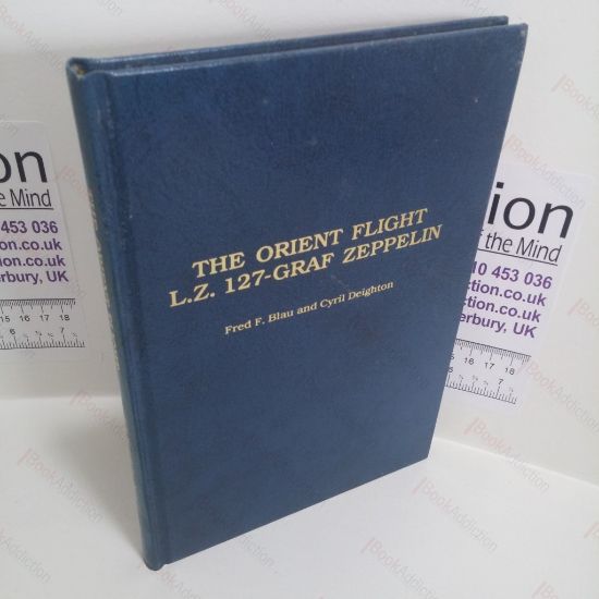 Picture of The Orient Flight L Z 127-Graf Zeppelin : A Philatelic Handbook  (Signed)