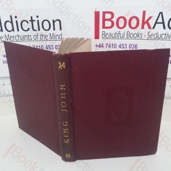 Picture of Shakespeare's Historie of the Life and Death of King John (Temple Shakespeare series)