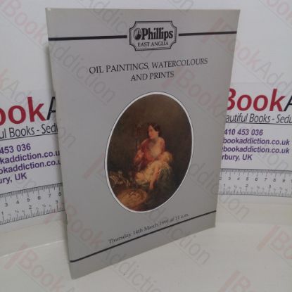 Picture of Oil Paintings, Watercolours and Prints (Auction Catalogue, Phillips, 14 March 1991)