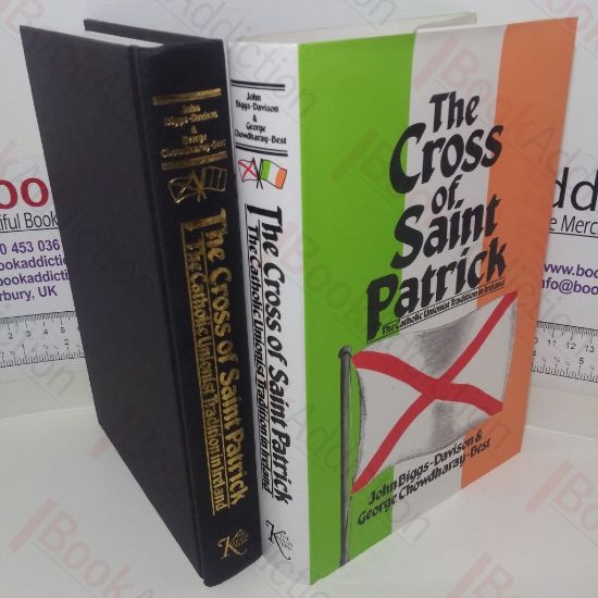 Picture of The Cross of St Patrick: The Catholic Unionist Tradition in Ireland