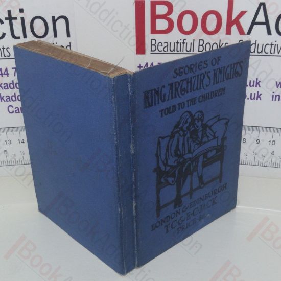 Picture of Stories of King Arthur's Knights (Told To Children series)