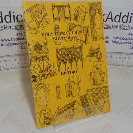 Picture of Holy Trinity Church, Bottisham: A History