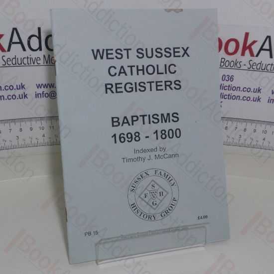 Picture of West Sussex Catholic Registers - Baptisms, 1698-1800