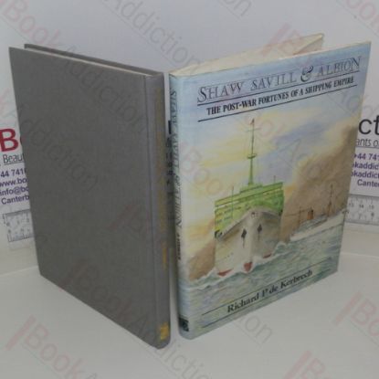 Picture of Shaw Savill and Albion: The Post-War Fortunes of a Shipping Empire