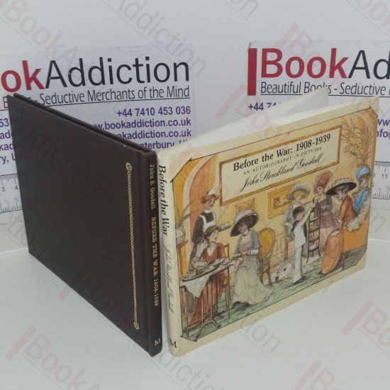 Picture of Before the War, 1908-39: An Autobiography in Pictures