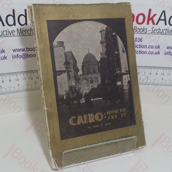 Picture of Cairo: How To See It