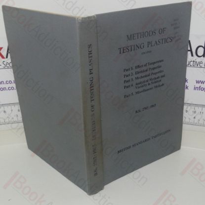 Picture of Methods of Testing Plastics: B S 2782 [British Standard]