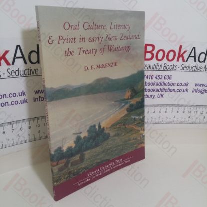 Picture of Oral Culture Literary and Print in early New Zealand: The Treaty of Waitangi