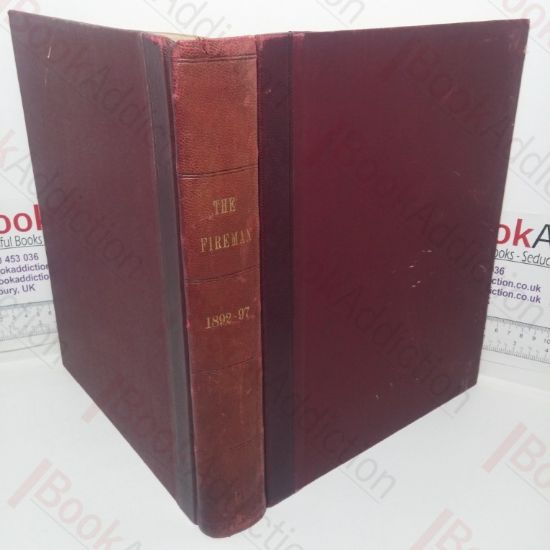 Picture of The Fireman and Journal of the Civil Protective Forces of the United Kingdom, Issues February 1892 to June 1897)