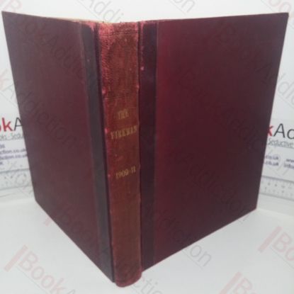 Picture of The Fireman and Journal of the Civil Protective Forces of the United Kingdom, Issues July 1909 to December 1911