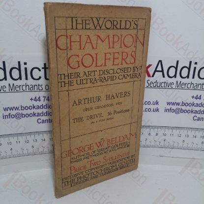 Picture of The World's Champion Golfers - Their Art Disclosed by the Ultra-rapid Camera: Arthur Havers, The Drive (No. 3, First series)