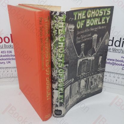 Picture of The Ghosts of Borley: Annals of the Haunted Priory