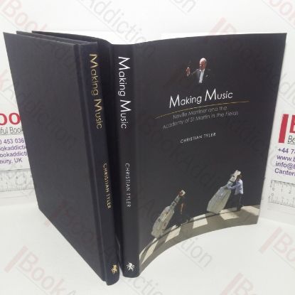 Picture of Making Music: Nevile Marriner and the Academy of St Martin in the Fields (Signed)