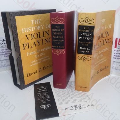 Picture of The History of Violin Playing from its Origins to 1761 and its Relationship to the Violin and Violin Music