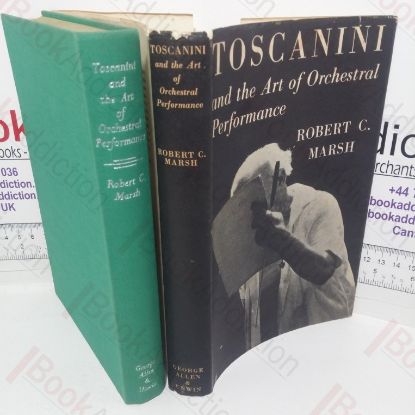 Picture of Toscanini and the Art of Orchestral Performance