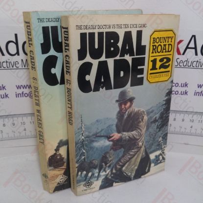 Picture of Death Wears Grey; Bounty Road (Jubal Cade series, Nos. 8 & 12) (Two volumes)
