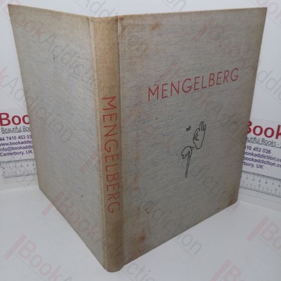 Picture of Mengelberg: Zoals de Teekenaar, Georges Augsbourg hem ziet Met inleiding van Willem Mengelberg en voorwoord van L M G Arntzenius