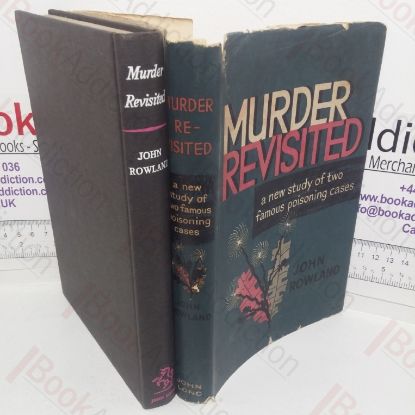 Picture of Murder Revisited: A Study of Two Poisoning Cases