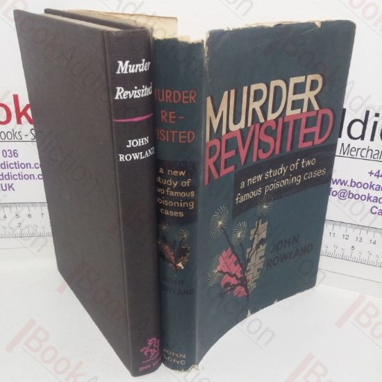 Picture of Murder Revisited: A Study of Two Poisoning Cases