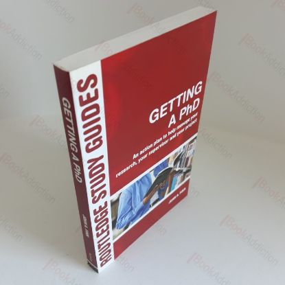 Picture of Getting a PhD: An Action Plan to Help Manage Your Research, Your Superivisor and Your Project