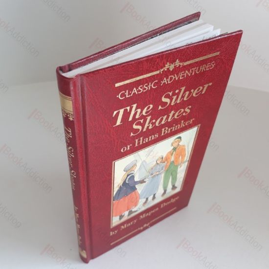 Picture of The Silver Skates or Hans Brinker (Classic Adventures Series)