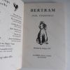 Picture of Bertram (Signed and Inscribed Association Copy)