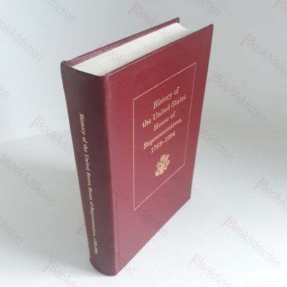 Picture of History of the United States House of Representatives, 1789-1994 (Inscribed Association Copy)