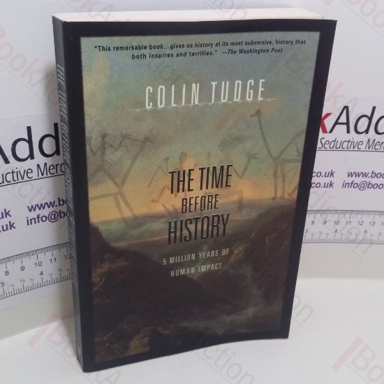 Picture of The Time before History: 5 Million Years of Human Impact