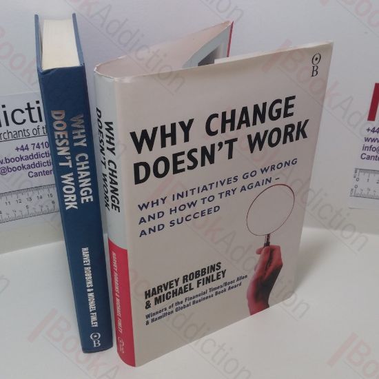 Picture of Why Change Doesn't Work : How to Try Again and Succeed
