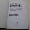 Picture of Why Change Doesn't Work : How to Try Again and Succeed