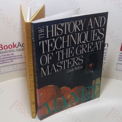 Picture of Manet (The History and Techniques of The Great Masters Series)