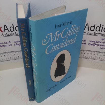 Picture of Mr Collins Considered : Approaches to Jane Austen