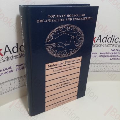 Picture of Molecular Electronics : Materials and Methods (Topics in Molecular Organization and Engineering, Volume 7)