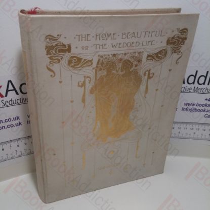 Picture of The Home Beautiful, The Wedded Life