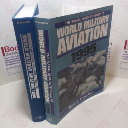 Picture of The Naval Institute Guide to World Military Aviation, 1995