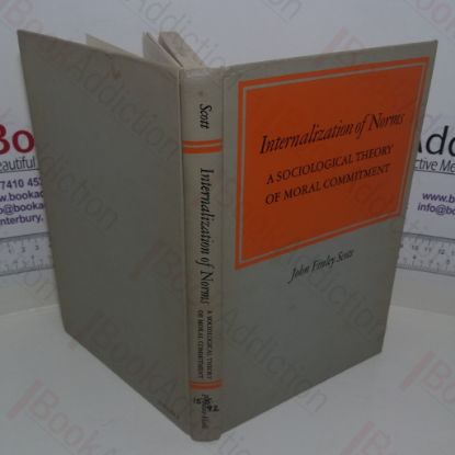 Picture of Internalization of Norms : A Sociological Theory of Moral Commitment