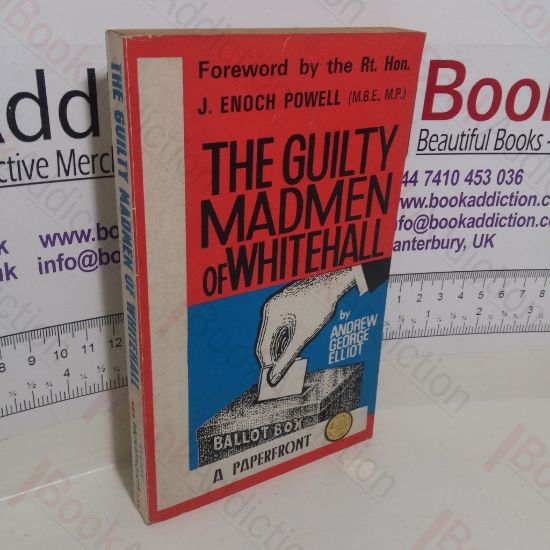 Picture of The Guilty Madmen of Whitehall
