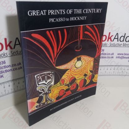 Picture of Great Prints of the Century: Picasso to Hockney (Exhibition Catalogue)