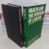 Picture of Health and the Division of Labour (Explorations in Sociology Series)