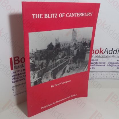 Picture of The Blitz of Canterbury