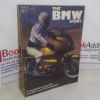 Picture of The BMW Story: A Detailed Look at the World's Most Exciting Bike