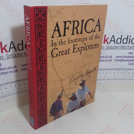 Picture of Africa: In the Footsteps of the Great Explorers (Signed and Inscribed)